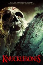 Nonton film Knucklebones (2016) terbaru