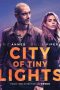 Nonton film City of Tiny Lights (2017) terbaru