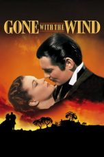 Nonton film Gone with the Wind (1939) terbaru