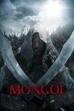 Nonton film Mongol: The Rise of Genghis  (2007) terbaru