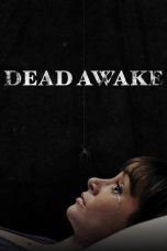 Nonton film Dead Awake (2017) terbaru