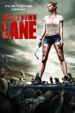 Nonton film Breakdown Lane (2017) terbaru