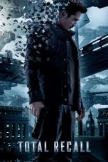 Nonton film Total Recall (2012) terbaru