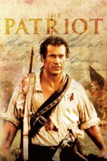 Nonton film The Patriot (2000) terbaru