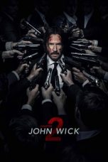 Nonton film John Wick: Chapter 2 (2017) terbaru