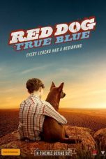 Nonton film Red Dog: True Blue (2016) terbaru