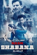 Nonton film Naam Shabana (2017) terbaru