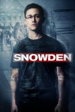 Nonton film Snowden (2016) terbaru