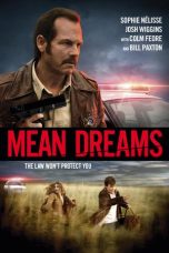 Nonton film Mean Dreams (2017) terbaru