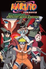 Nonton film Naruto the Movie: Guardians of the Crescent Moon Kingdom (2006) terbaru