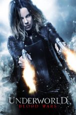 Nonton film Underworld: Blood Wars (2016) terbaru