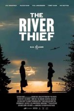 Nonton film The River Thief (2016) terbaru