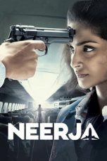 Nonton film Neerja (2016) terbaru