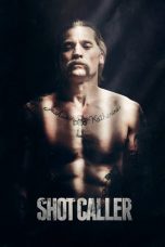 Nonton film Shot Caller (2017) terbaru