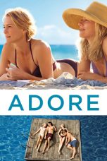 Nonton film Adore (2013) terbaru