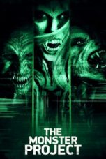 Nonton film The Monster Project (2017) terbaru