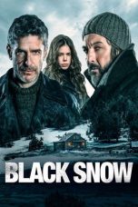 Nonton film Black Snow (2017) terbaru