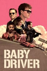 Nonton film Baby Driver (2017) terbaru