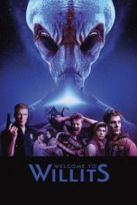 Nonton film Welcome to Willits (2017) terbaru