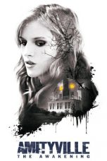 Nonton film Amityville: The Awakening (2017) terbaru