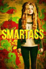 Nonton film Smartass (2017) terbaru