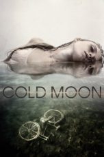 Nonton film Cold Moon (2016) terbaru