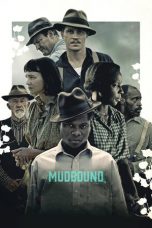 Nonton film Mudbound (2017) terbaru