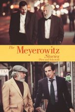 Nonton film The Meyerowitz Stories (New and Selected) (2017) terbaru