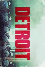 Nonton film Detroit (2017) terbaru