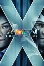 Nonton film X-Men: First Class (2011) terbaru