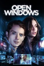 Nonton film Open Windows (2014) terbaru