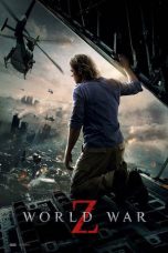 Nonton film World War Z (2013) terbaru