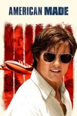 Nonton film American Made (2017) REMASTERED terbaru