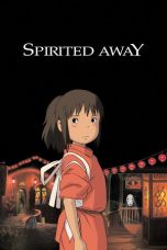 Nonton film Spirited Away (2001) terbaru