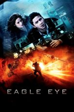 Nonton film Eagle Eye (2008) terbaru