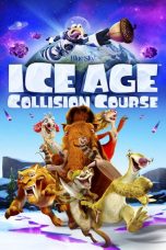 Nonton film Ice Age: Collision Course (2016) terbaru