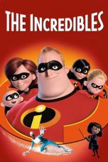 Nonton film The Incredibles (2004) terbaru