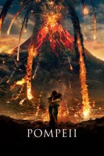 Nonton film Pompeii (2014) terbaru