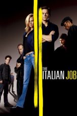 Nonton film The Italian Job (2003) terbaru