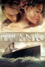 Nonton film Titanic (1997) Open Matte terbaru