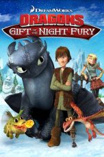 Nonton film Dragons: Gift of the Night Fury (2011) terbaru