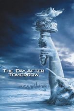 Nonton film The Day After Tomorrow (2004) terbaru