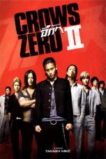 Nonton film Crows Zero II (Kurozu zero II) (2009) terbaru