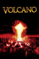 Nonton film Volcano (1997) terbaru