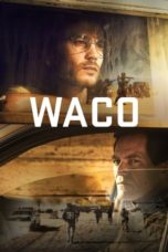 Nonton film Waco Season 1 (2018) terbaru