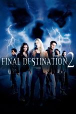 Nonton film Final Destination 2 (2003) terbaru