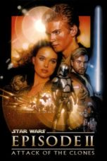 Nonton film Star Wars: Episode II – Attack of the Clones (2002) terbaru