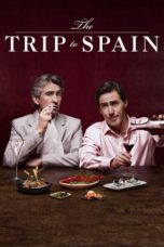 Nonton film The Trip to Spain (2017) terbaru