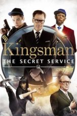 Nonton film Kingsman: The Secret Service (2015) terbaru