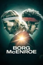 Nonton film Borg vs McEnroe (2017) terbaru